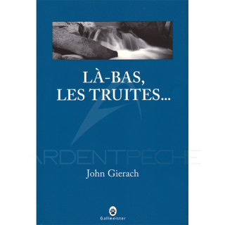 Over there, the trout