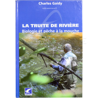 La trota di fiume biologia e pesca a mosca